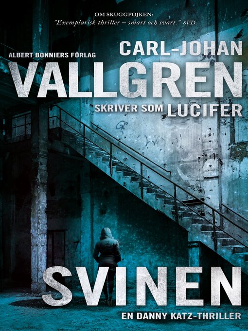 Titeldetaljer för Svinen av Carl-Johan Vallgren - Tillgänglig